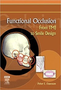 کتاب اکلوژن فانکشنال از TMG تا طراحی لبخند 2007 (زبان اصلی) اثر Peter E. Dawson