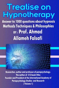 کتاب Treatise on Hypnotherapy اثر احمد علامه فلسفی
