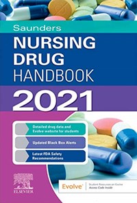 کتاب Saunders Nursing Drug Handbook 2021 1st Edition  دستنامه داروهای پرستاری ساندرز ۲۰۲۱ ویرایش اول (زبان اصلی) اثر Robert J. Kizior