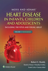کتاب Moss & Adams' Heart Disease in infants, Children, and Adolescents: Including the Fetus and Young Adult بیماری قلبی ماس و آدامز در نوزادان، کودکان و نوجوانان: از  جنینی تا جوانی ویرایش دهم جلد یک و دو (زبان اصلی) اثر Robert E. Shaddy