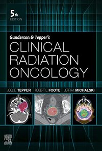 کتاب CLINICAL RADIATION ONCOLOGY 5th Edition انکولوژی پرتوهای بالینی ویرایش پنجم (زبان اصلی) اثر Joel E. Tepper