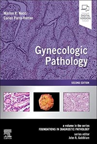 کتاب Gynecologic Pathology, second edition پاتولوژی زنان، ویرایش دوم (زبان اصلی) اثر Marisa R. Nucci