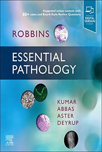 کتاب Robbins Essential Pathology آسیب‌شناسی پایه رابینز (زبان اصلی) اثر Vinay Kumar