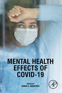 کتاب Mental Health Effects of COVID-19 اثرات روانی کوید 19 اثر Ahmed A. Moustafa