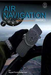 کتاب Air Navigation (Basic) اثر سیدپوریا کمانی فرد
