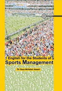 کتاب English for the Students of Sports Management اثر رضا میرفلاح نصیری