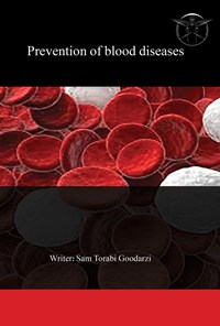 کتاب Prevention of blood diseases اثر سام ترابی گودرزی