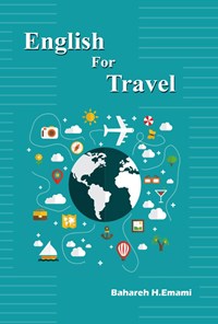 کتاب English For Travel اثر بهاره هوشیار امامی