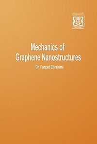 کتاب Mechanics of Graphene Nanostructures اثر فرزاد ابراهیمی