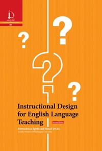 کتاب Instructional Design for English LanguageTeaching اثر احمدرضا اقتصادی