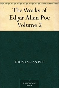 کتاب The Works of Edgar Allan Poe, Volume II اثر Edgar Allan Poe