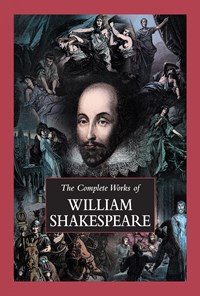 کتاب Complete Works of William Shakespeare اثر William Shakespeare