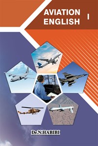 کتاب زبان تخصصی هوانوردی ۱ (Aviation1) اثر نیک‌بخش حبیبی
