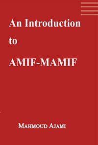 کتاب An Introduction to AMIF-MAMIF اثر محمود عجمی