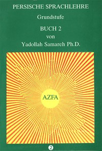 کتاب (Persiches Sprachlehve Grundstuge: Bach2 (AZFA اثر ی‍دال‍ل‍ه‌ ث‍م‍ره‌