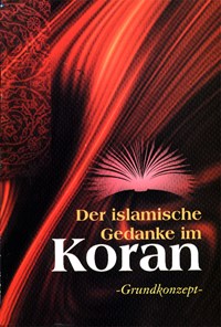کتاب Der Islamische Gedanke in Koran اثر سید‌علی خامنه‌ای