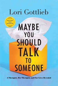 کتاب Maybe You Should Talk to Someone اثر لوری گاتلیب