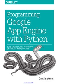 کتاب Programming Google App Engine with Python اثر Dan Sanderson