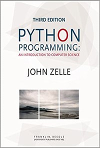 کتاب Python Programming, An Introduction to Computer Science اثر John M Zelle