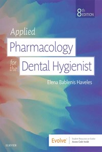 کتاب Applied Pharmacology for the Dental Hygienist اثر Elena Bablenis Haveles