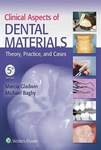 کتاب Clinical Aspects of Dental Materials اثر Marcia Gladwin