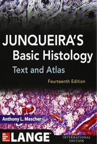 کتاب Summary of Junqueira's Basic Histology, Fourteenth Edition اثر ملیحه نوبخت